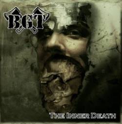 BGT : The Inner Death